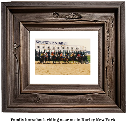 family horseback riding near me in Hurley, New York